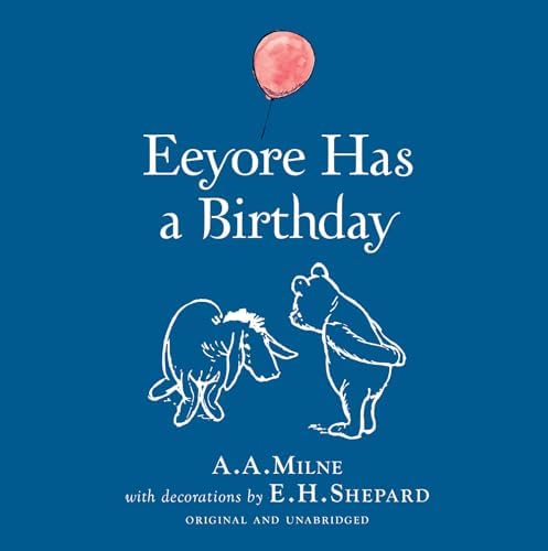 Pooh's Birthday Book: Milne, A. A., Ernest H. Shepard: Amazon.com